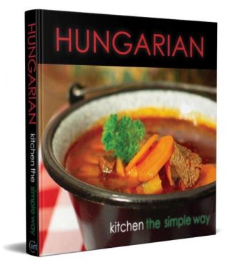 Hungarian Kitchen the Simple Way vol.2